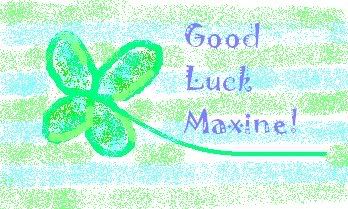 good luck maxine Pictures, Images and Photos