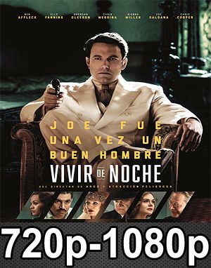 Vivir de noche (2016) HD 720p, 1080p Dual Latino-Inglés Vivir de noche (2016) HD 720p, 1080p Dual Latino-Inglés